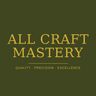 All Craft Mastery