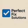Perfect Fix Solutions