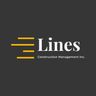 Lines Construction Management Inc.