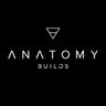 Anatomy Builds