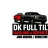 DK Full Tilt Hauling And Services