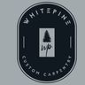 White Pine Custom Carpentry