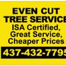 Even Cut Tree Services