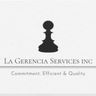 La Gerencia Services Inc
