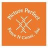 Picture perfect fence n construction inc.