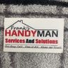 Franks Handyman Services and soloutions