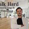 Walk Hard Contracting and Flooring