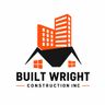 Built Wright Construction Inc