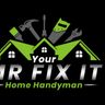 Your MR FIX IT HOME HANDYMAN