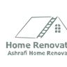 Ashrafi Home Renovations