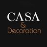 Casa And Decoration