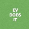 EV Does it