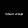Trust & Brush Painting Co.