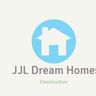 JJL Dream Homes Construction LTD.