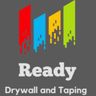 Ready Drywall and Taping