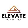 Elevate Carpentry