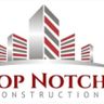 Top Notch Construction
