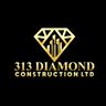 313 Diamond Construction Ltd.
